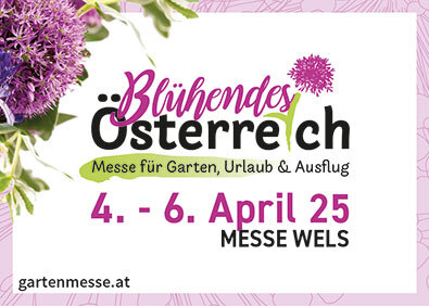 Blühendes Österreich + Urlaub & Ausflug: 4. – 6. April | Messe Wels